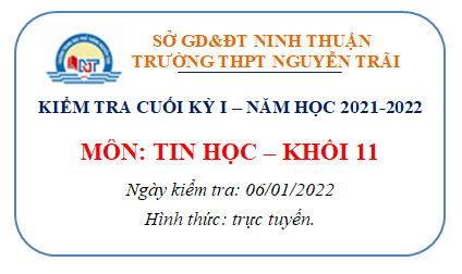 KIEM TRA CK1 - TIN HOC 11 - NAM HOC 2021-2022