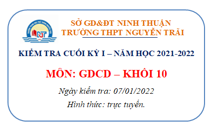 KIEM TRA CK 1 - GDCD 10 - NAM HOC 2021-2022