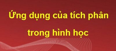 Chuyên đề 20. Ứng dụng tích phân