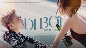ĐI BƠI CÙNG MR B