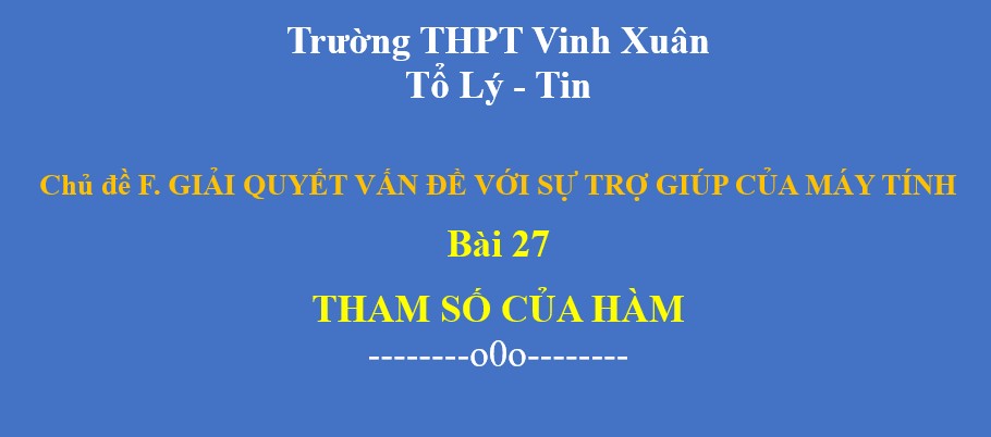 Bài 27 - Tham số của Hàm