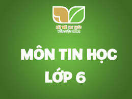 1-18 TIN HOC 6 - HKII