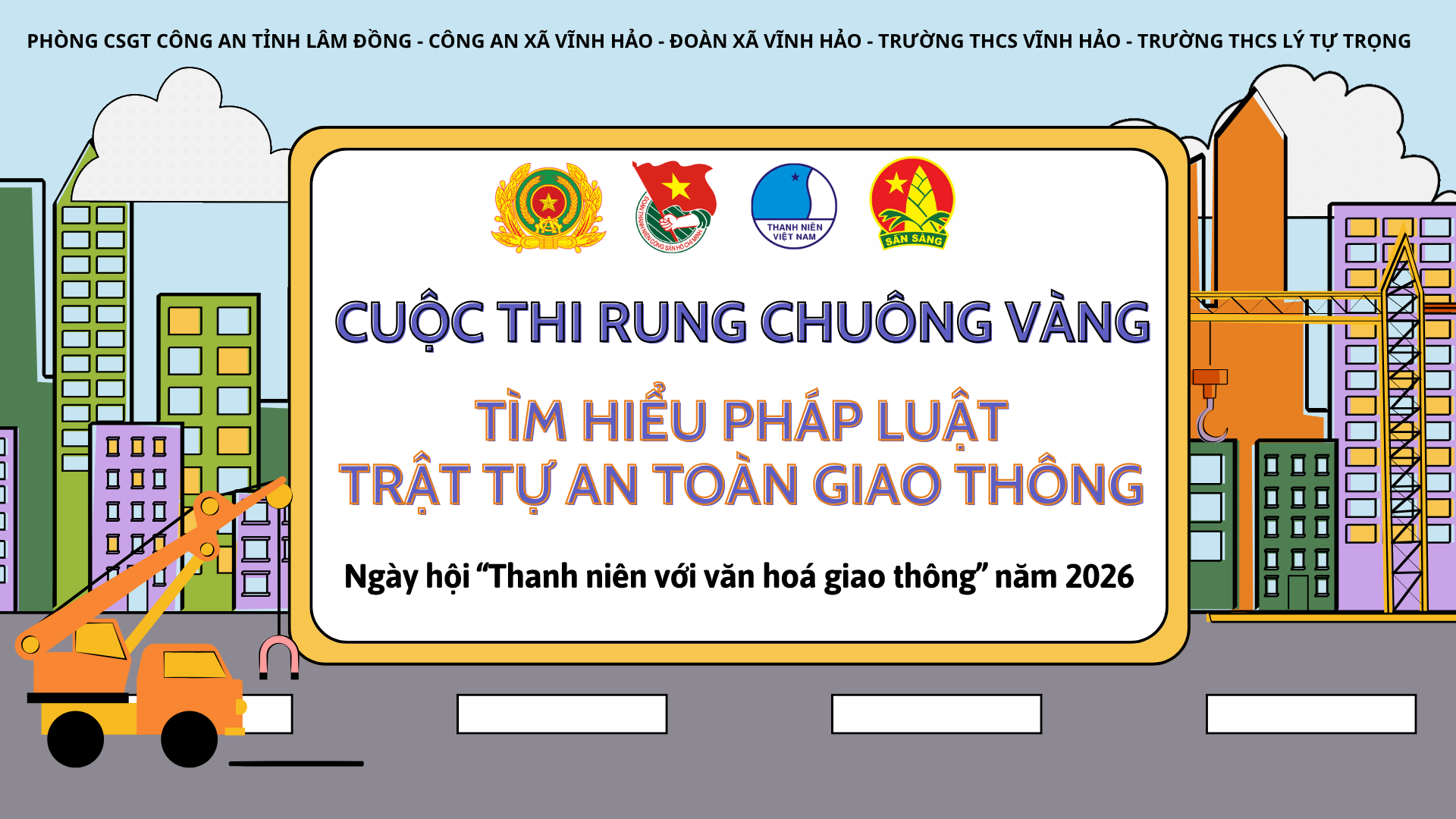 CUỘC THI TÌM HIỂU PHÁP LUẬT VỀ TRẬT TỰ AN TOÀN GIAO THÔNG