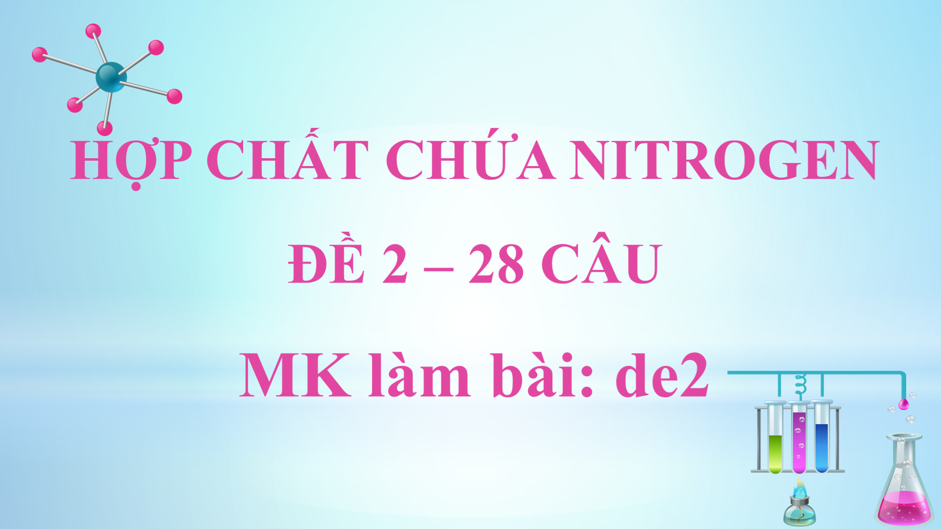 28 câu - đề 2 về amine -aa - protein
